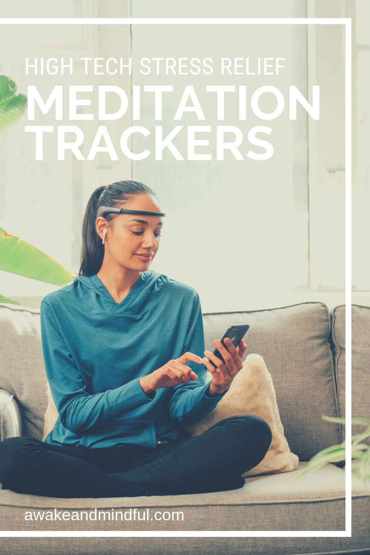 Mindfulness, Meditation, and Stress Trackers