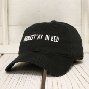 Namast'ay in Bed Baseball Cap Father's Day Gift