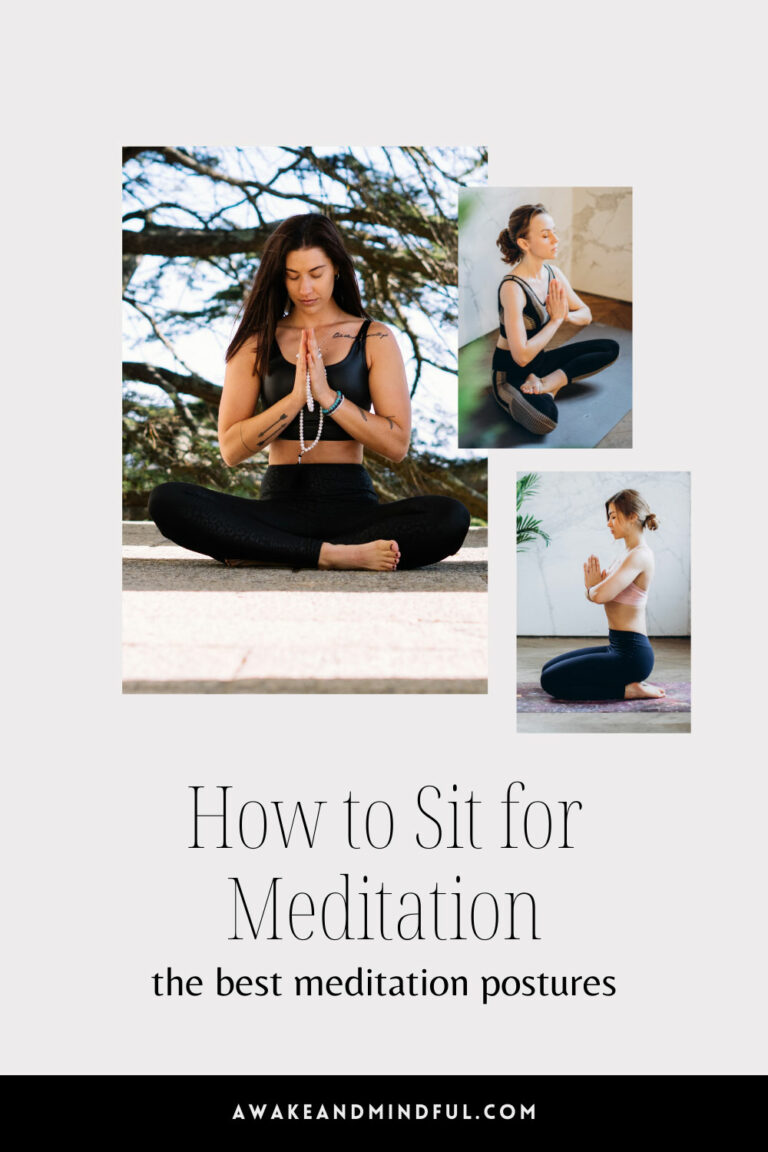 How to Sit for Meditation (Best Meditation Postures) Awake & Mindful
