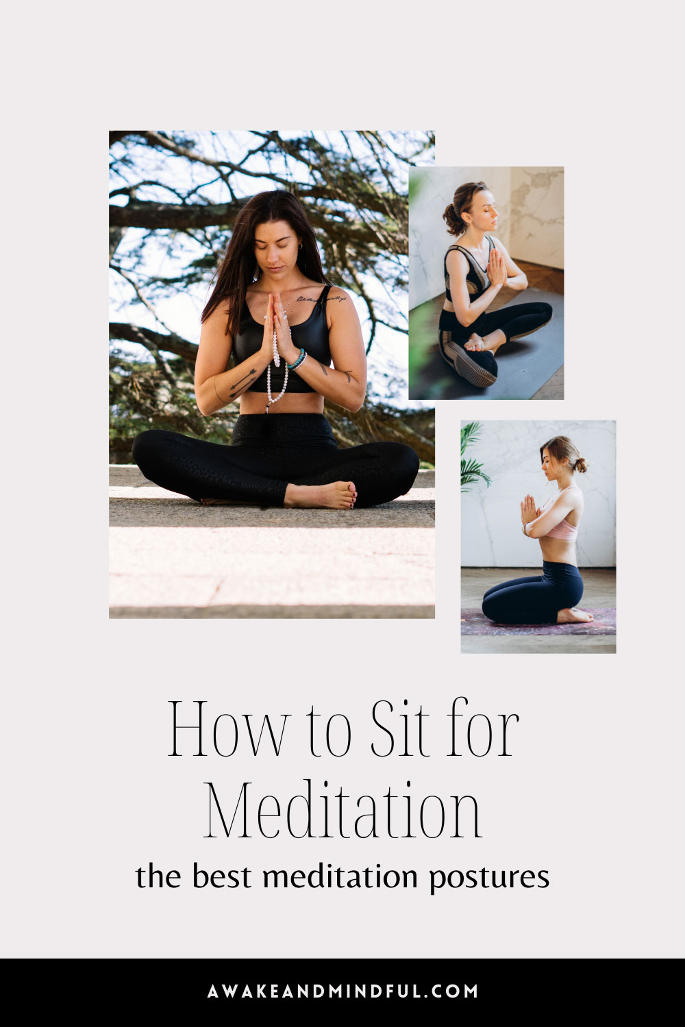 How to Sit for Meditation (Best Meditation Postures)